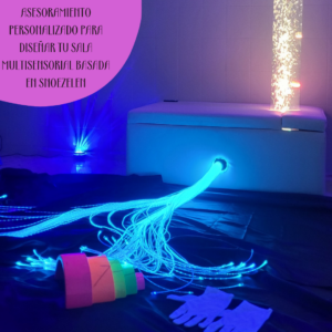 ASESORAMIENTO PERSONALIZADO PARA DISEÑAR TU SALA MULTISENSORIAL BASADA EN SNOEZELEN